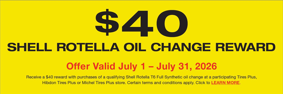 2026 July Shell Rotella Oil Tires Plus
