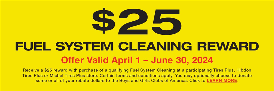 2024 April/June Fuel System Cleaning Tires Plus