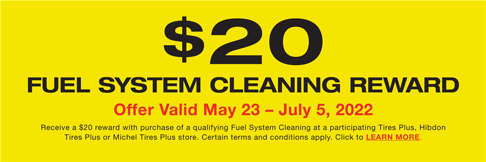 2022 Tires Plus May-July Fuel System Cleaning